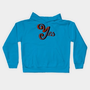 Say yes! Kids Hoodie